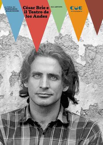 César Brie e il Teatro de los Andes