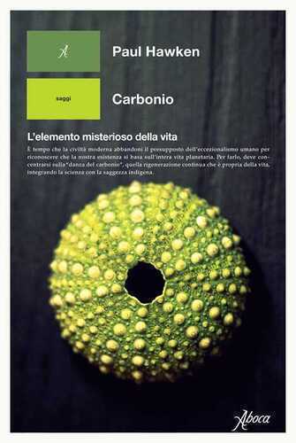 Carbonio. L'elemento misterioso della vita