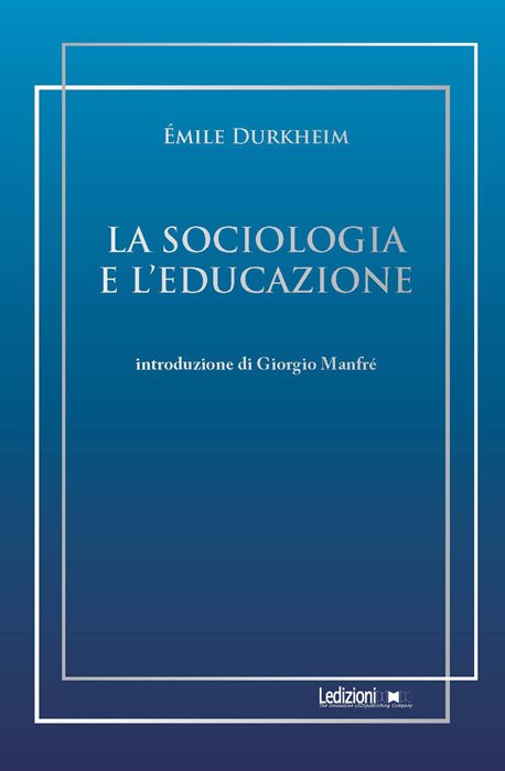 La sociologia e l'educazione