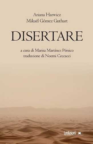 Disertare — Ariana Harwicz