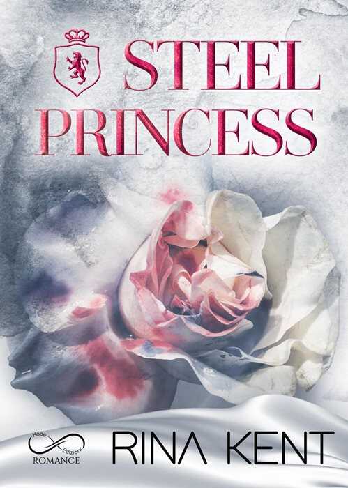 Steel princess. Ediz. italiana