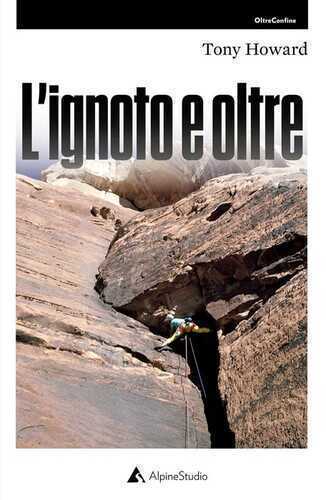 L'ignoto e oltre — Tony Howard