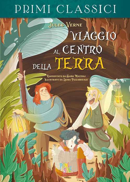 Viaggio al centro della terra — Jules Verne