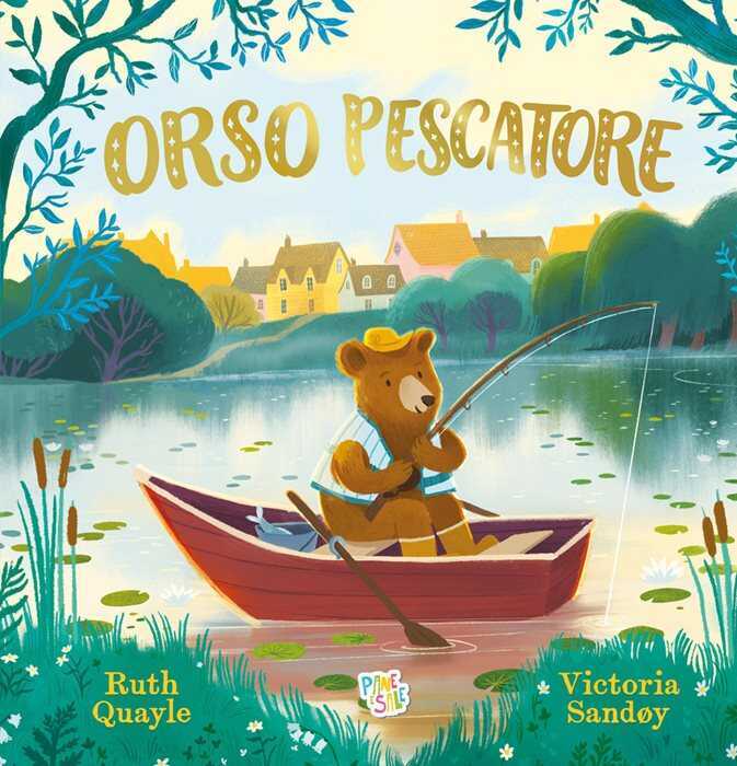 Orso pescatore. Ediz. a colori