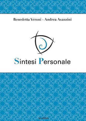 Sintesi personale. Ediz. illustrata