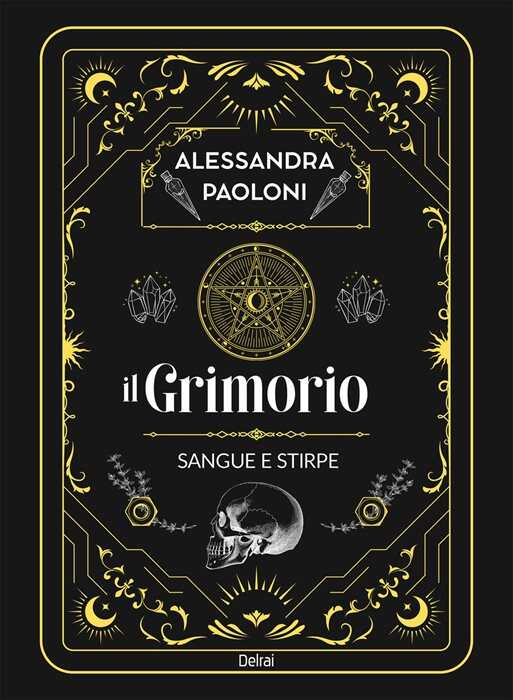 Il grimorio. Sangue e stirpe. Con Segnalibro