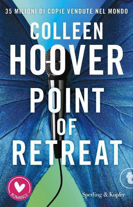 Point of retreat. Ediz. italiana