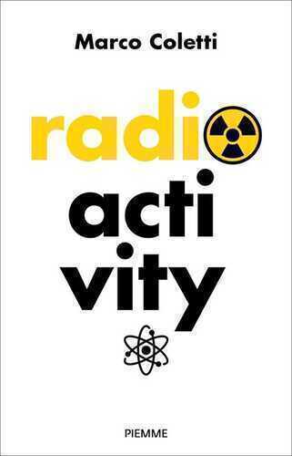 Radioactivity — Marco Coletti