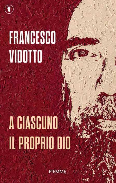 A ciascuno il proprio Dio