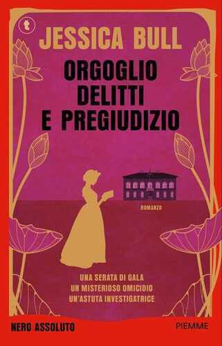 Orgoglio, delitti e pregiudizio