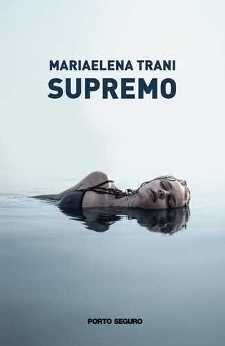 Supremo — Mariaelena Trani