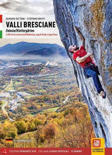 Valli bresciane. Falesie-Klettergärten. Ediz. bilingue