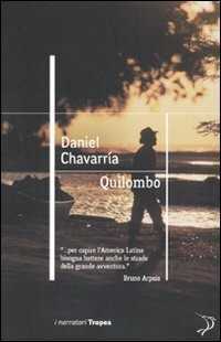 Quilombo — Daniel Chavarria,