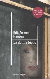 La donna leone — Erik Fosnes Hansen