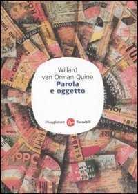 Parola e oggetto — Willard V. Quine