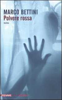 Polvere rossa — Marco Bettini