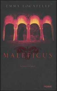 Maleficus — Emma Locatelli