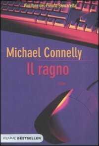 Il ragno — Michael Connelly