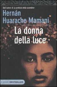 La donna della luce — Hernán Huarache Mamani