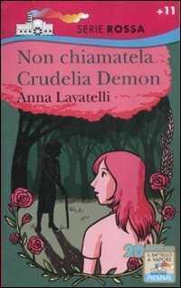 Non chiamatela Crudelia Demon