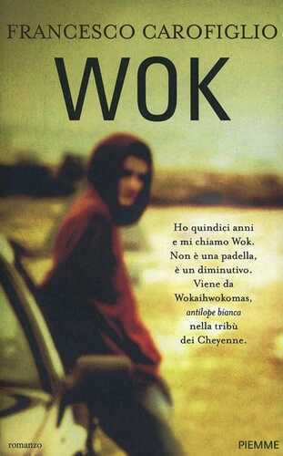 Wok — Francesco Carofiglio