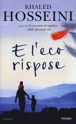 E l'eco rispose — Khaled Hosseini