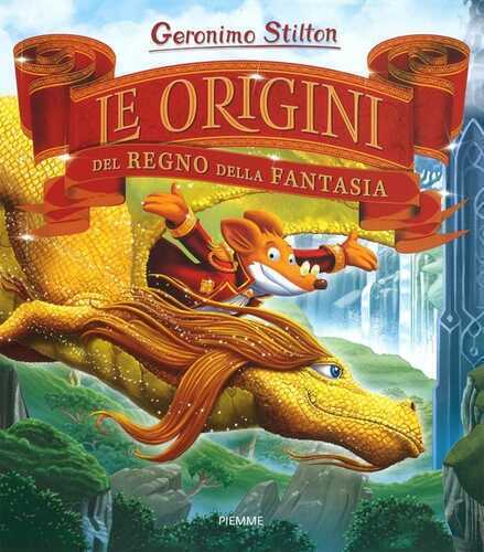 Le origini del Regno della Fantasia