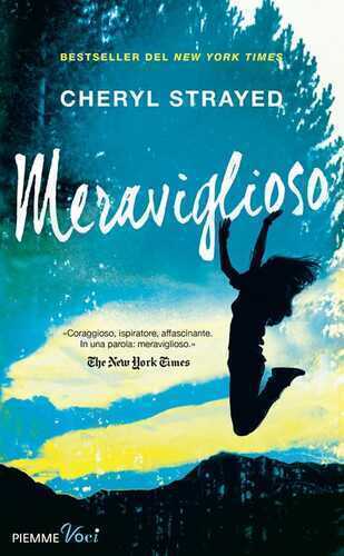 Meraviglioso — Cheryl Strayed