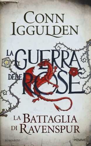 La battaglia di Ravenspur. La guerra delle Rose. Vol. 4