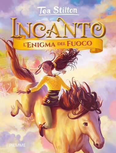 L'enigma del fuoco — Tea Stilton