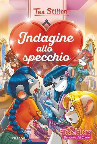 Indagine allo specchio — Tea Stilton