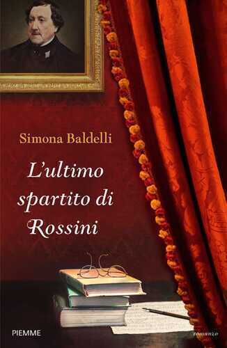 L'ultimo spartito di Rossini