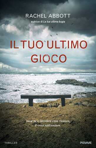 Il tuo ultimo gioco — Rachel Abbott