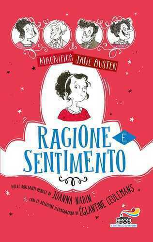 Ragione e sentimento. Magnifica Jane Austen
