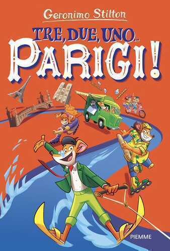 Tre, due, uno... Parigi!