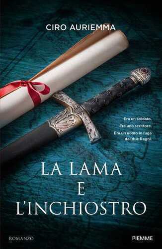 La lama e l'inchiostro — Ciro Auriemma
