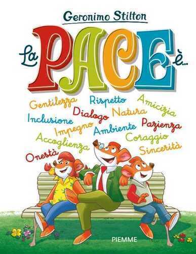La pace è... — Geronimo Stilton