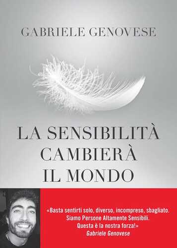 La sensibilità cambierà il mondo