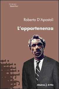 L'appartenenza — Roberto D'Apostoli