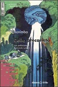 Della precarietà — Bonimba