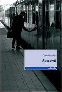 Racconti — Carlo Barbieri