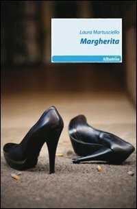 Margherita — Laura Martusciello