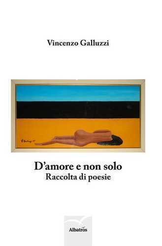 D'amore e non solo — Vincenzo Galluzzi