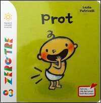 Faccio Prot! — Leslie Patricelli
