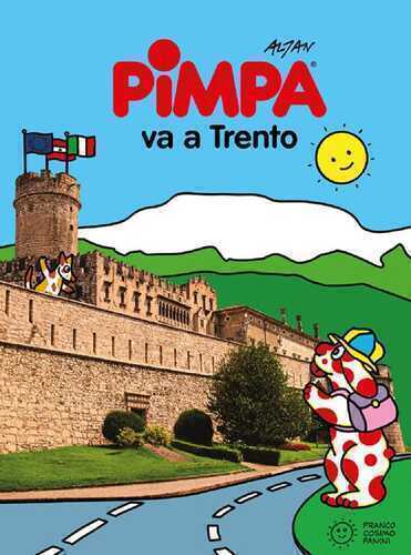 Pimpa va a Trento. Ediz. a colori. Con Libro o pacchetto di cartoline
