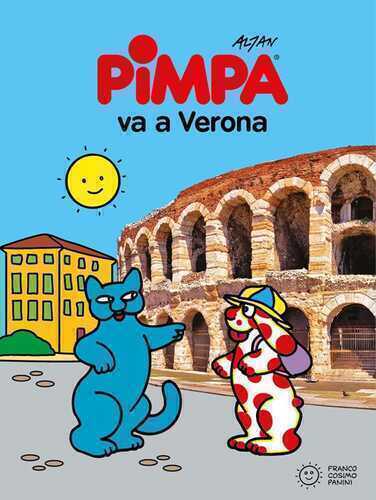 Pimpa va a Verona. Ediz. a colori. Con gadget
