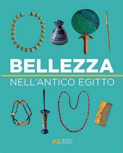 Bellezza nell'antico Egitto — Alessia Fassone