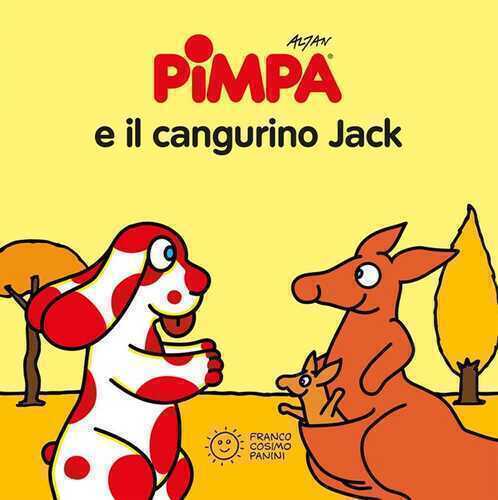 Pimpa e il cangurino Jack. Ediz. a colori
