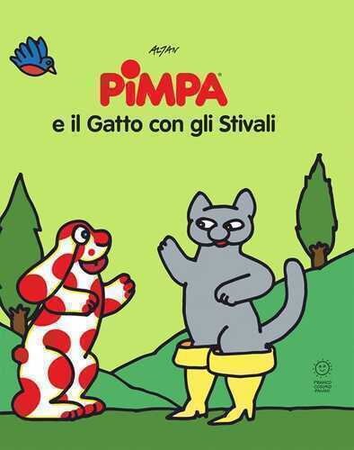 Pimpa e il gatto con gli stivali. Le fiabe di Pimpa. Ediz. illustrata