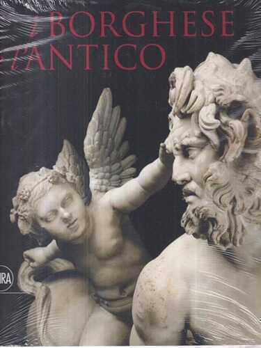 I Borghese e l'antico